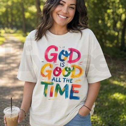 God Is Good All The Time Women's Plus Size T-Shirt – Inspirational Christian Graphic Tee