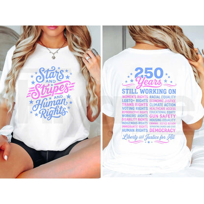 Stars and Stripes And Human Rights T-Shirt – 250 Years America Social Justice Graphic Tee