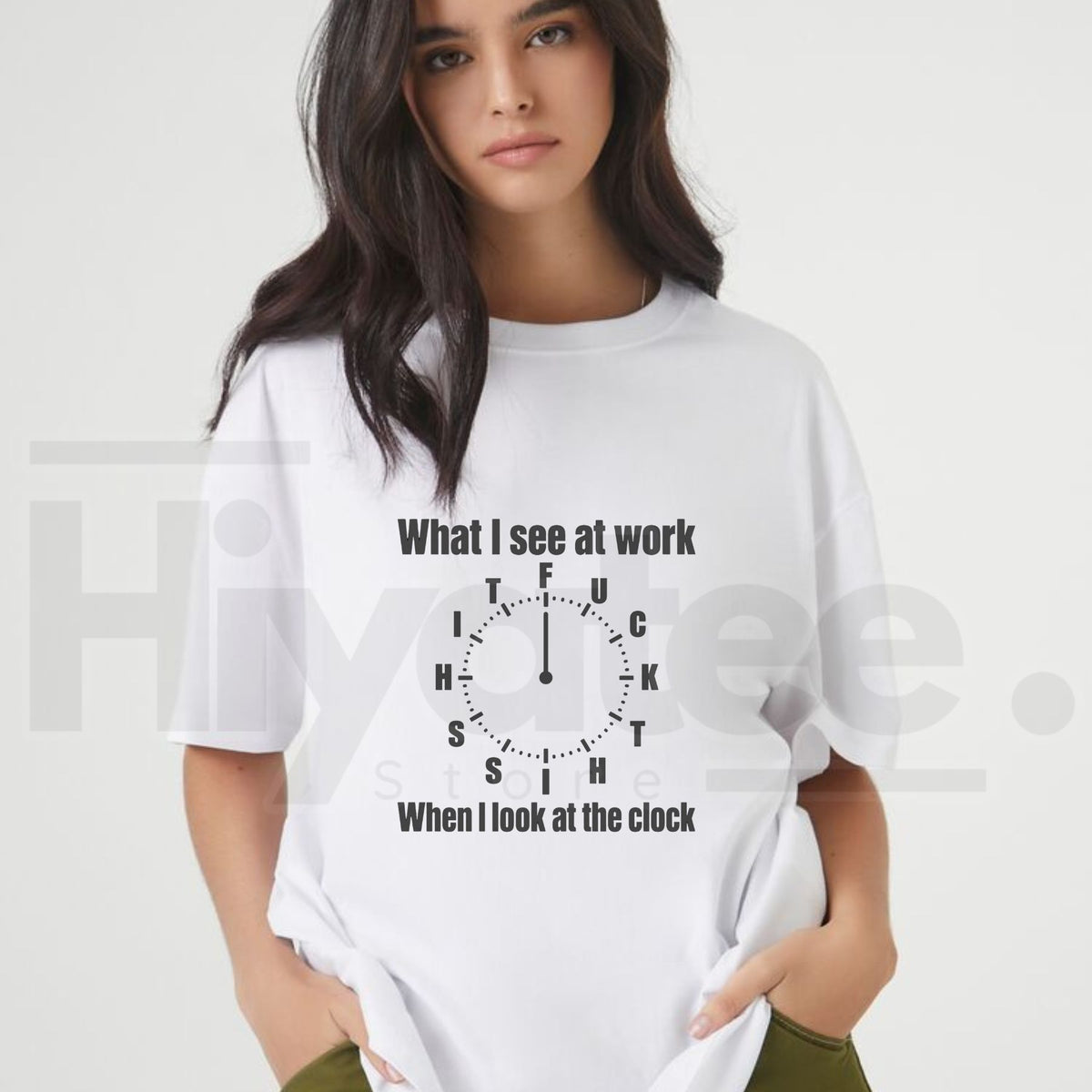 What I See At Work Clock T-Shirt – Funny Office Humor Graphic Tee