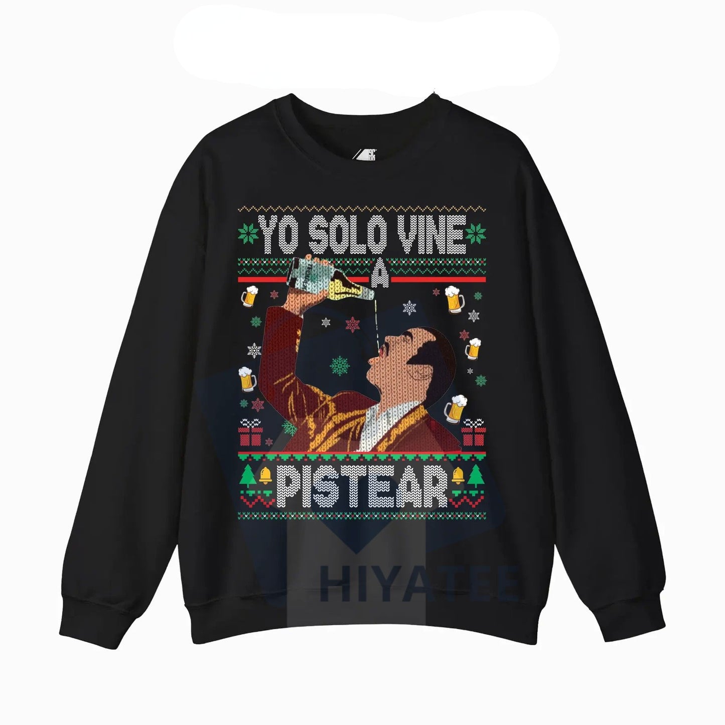 Yo Solo Vine A Pistear Mexico Ugly Christmas Sweater: Funny Fiesta Drinking Holiday Pullover, Spanish Slogan Xmas Top