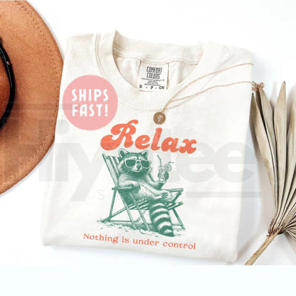 Relax Nothing Is Under Control Raccoon Shirt Retro Graphic Tee