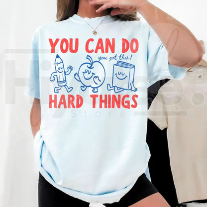 Comfort Colors You Can Do Hard Things Shirt Cute Retro Doodles Teacher Tee