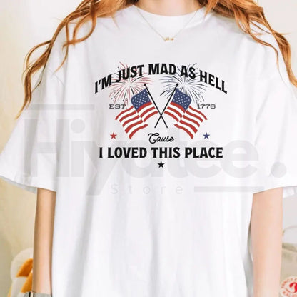 "Mad As Hell Est. 1776" – Patriotic American Heritage Graphic Top