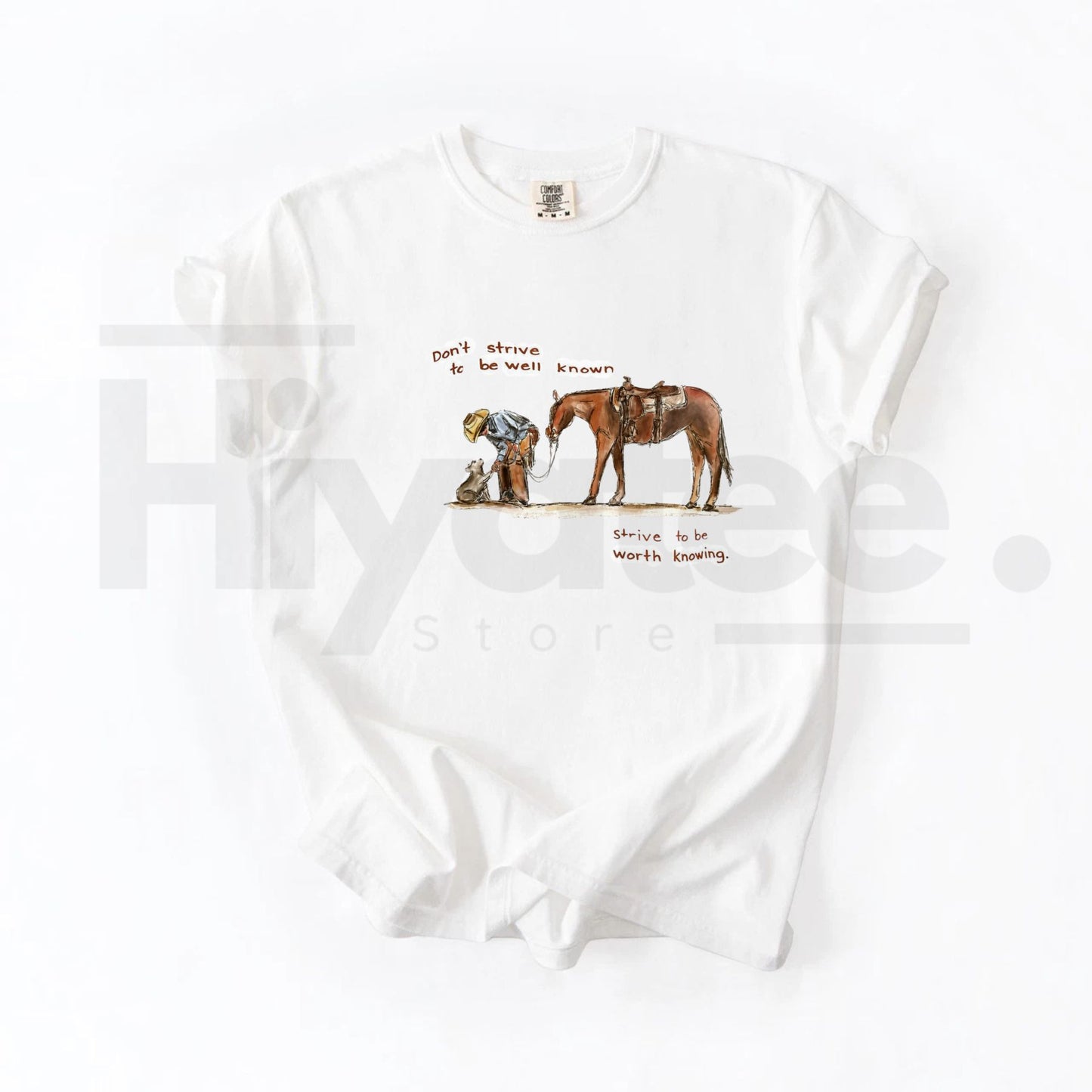 Comfort Colors® Strive To Be Worth Knowing Shirt – Vintage Western Cowboy Tee