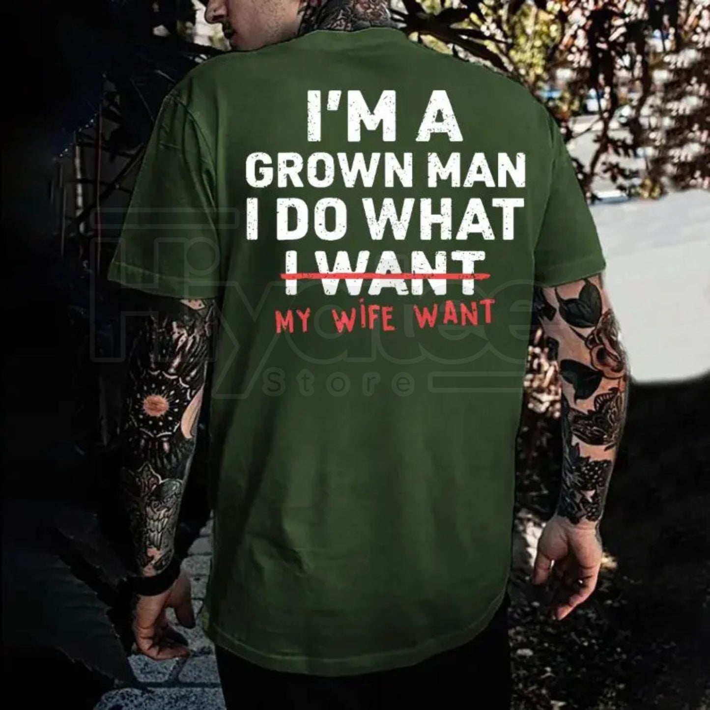 "I'm A Grown Man I Do What My Wife Wants" – Funny Husband & Dad T-Shirt