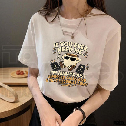 5 Missed Calls Funny T-Shirt – Introvert Humor Tee