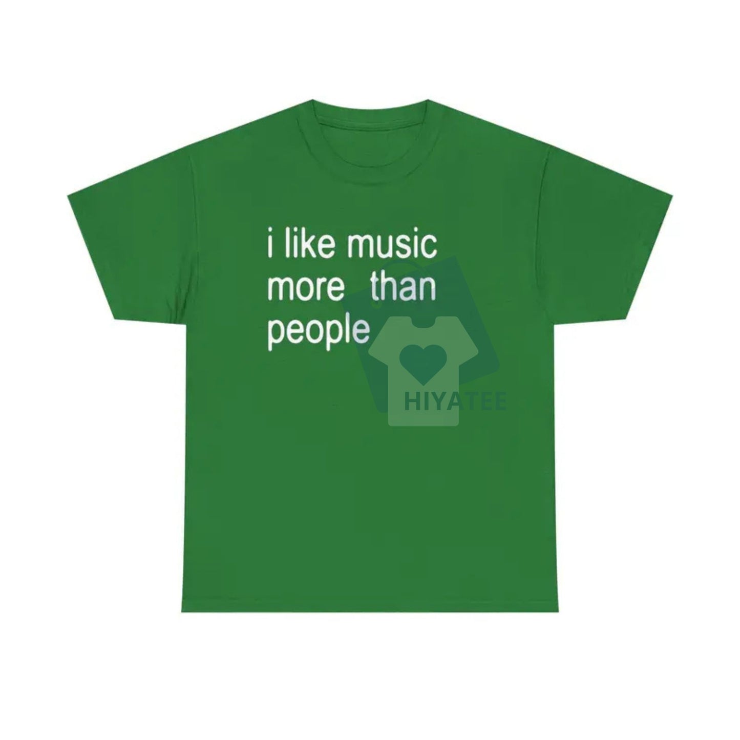 "I Like Music More Than People" T-Shirt – Funny Sarcastic Tee for Music Lovers