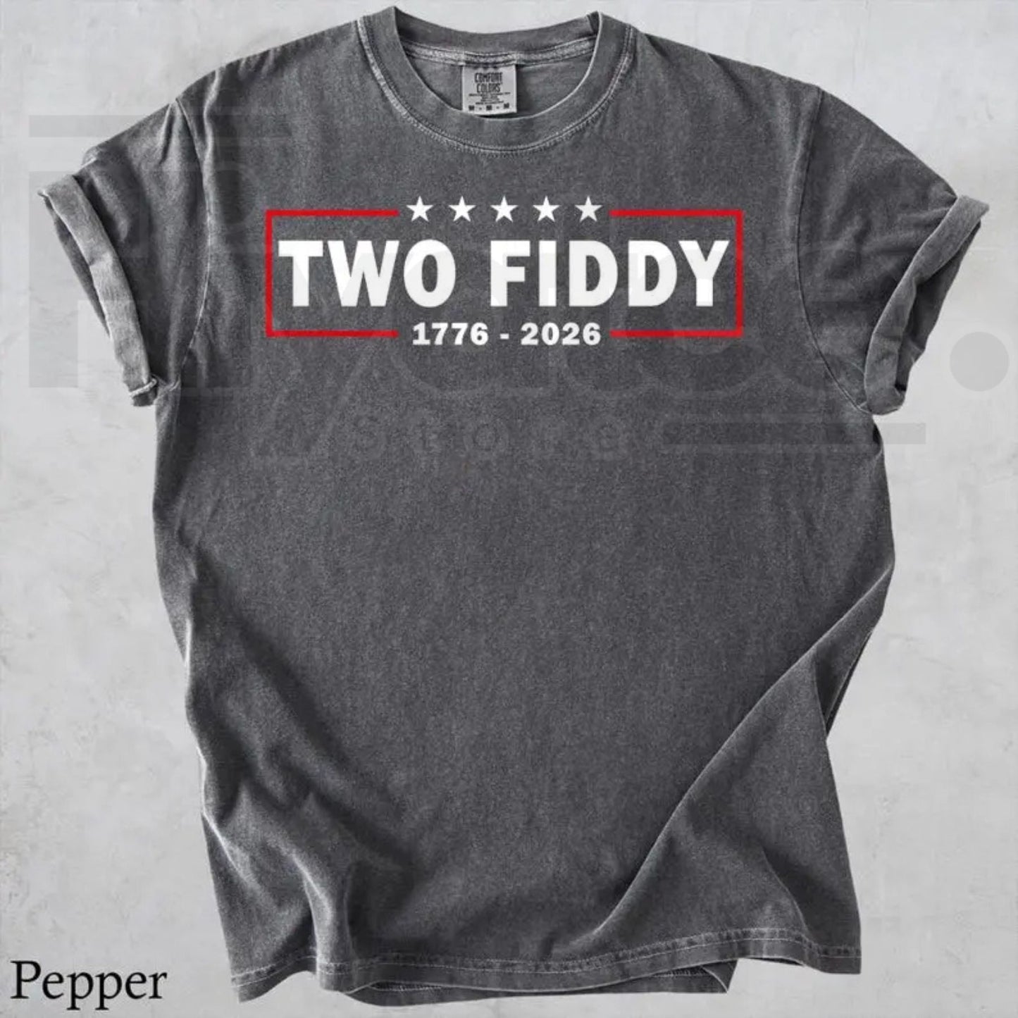 Comfort Colors Two Fiddy Shirt – USA 250 Years Funny Patriotic Tee, Retro 1776 2026 Independence Day Gift