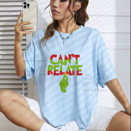 "Can’t Relate" Holiday Tee – Funny Sarcastic Christmas Unisex T-Shirt