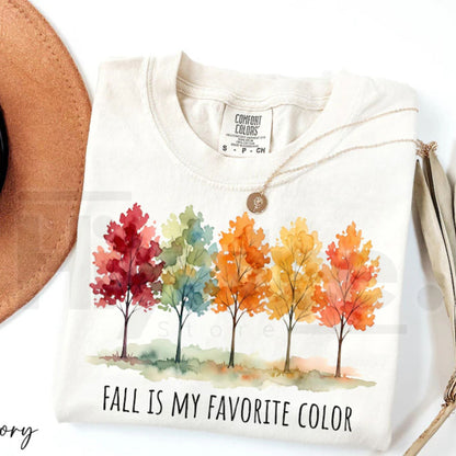 Fall Is My Favorite Color Shirt Comfort Colors Autumn Vibes Thanksgiving Tee