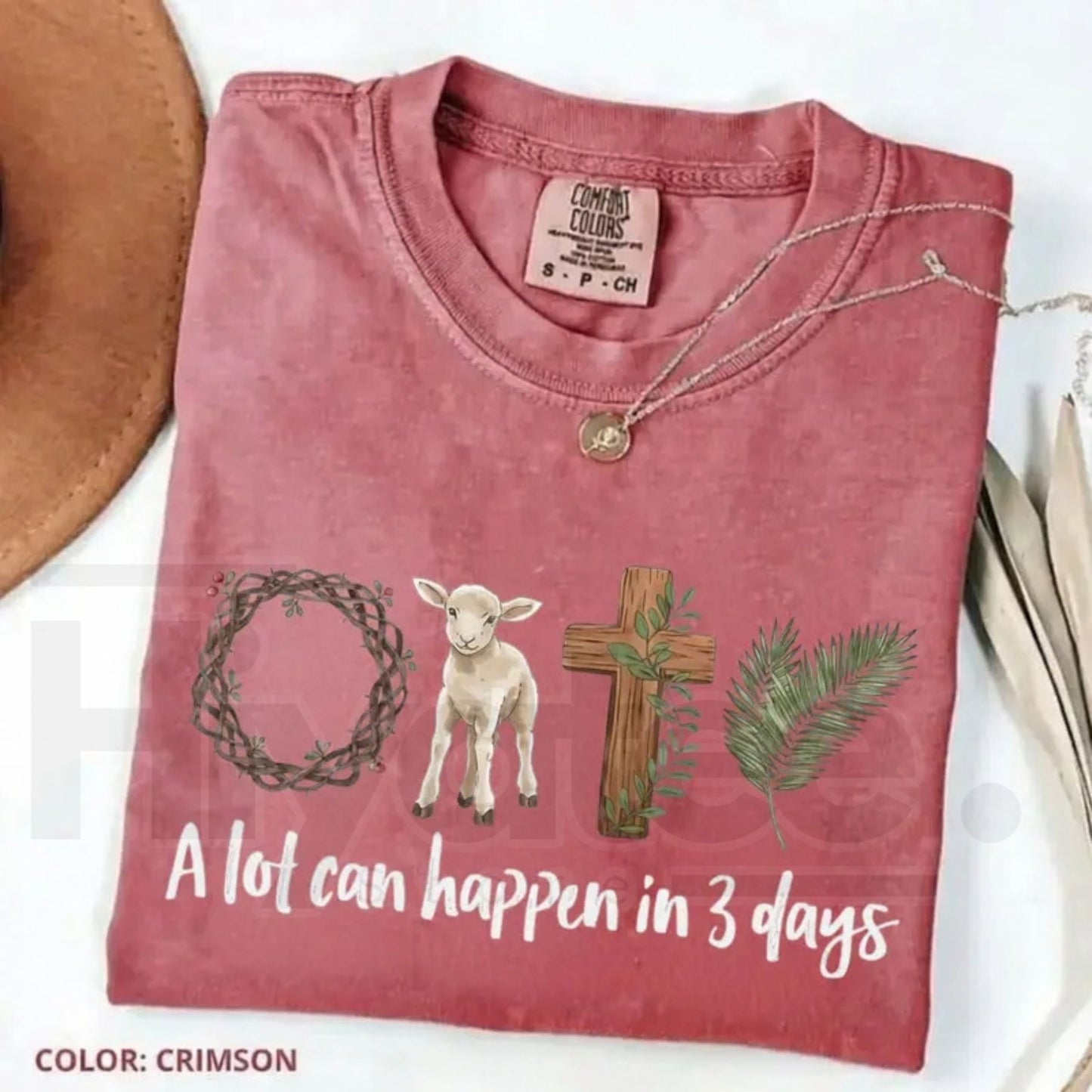 Easter Christian Shirt Comfort Colors® Crimson Tee – A Lot Can Happen in 3 Days Religious Graphic T-Shirt, Resurrection Sunday Gift