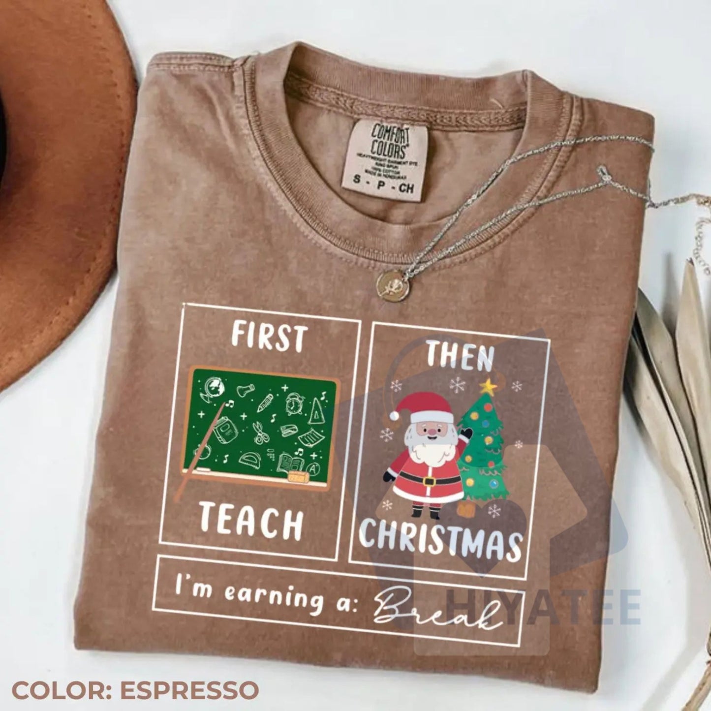 Comfort Colors "First Teach The Christmas" Shirt – Teacher Break Special Education Tee