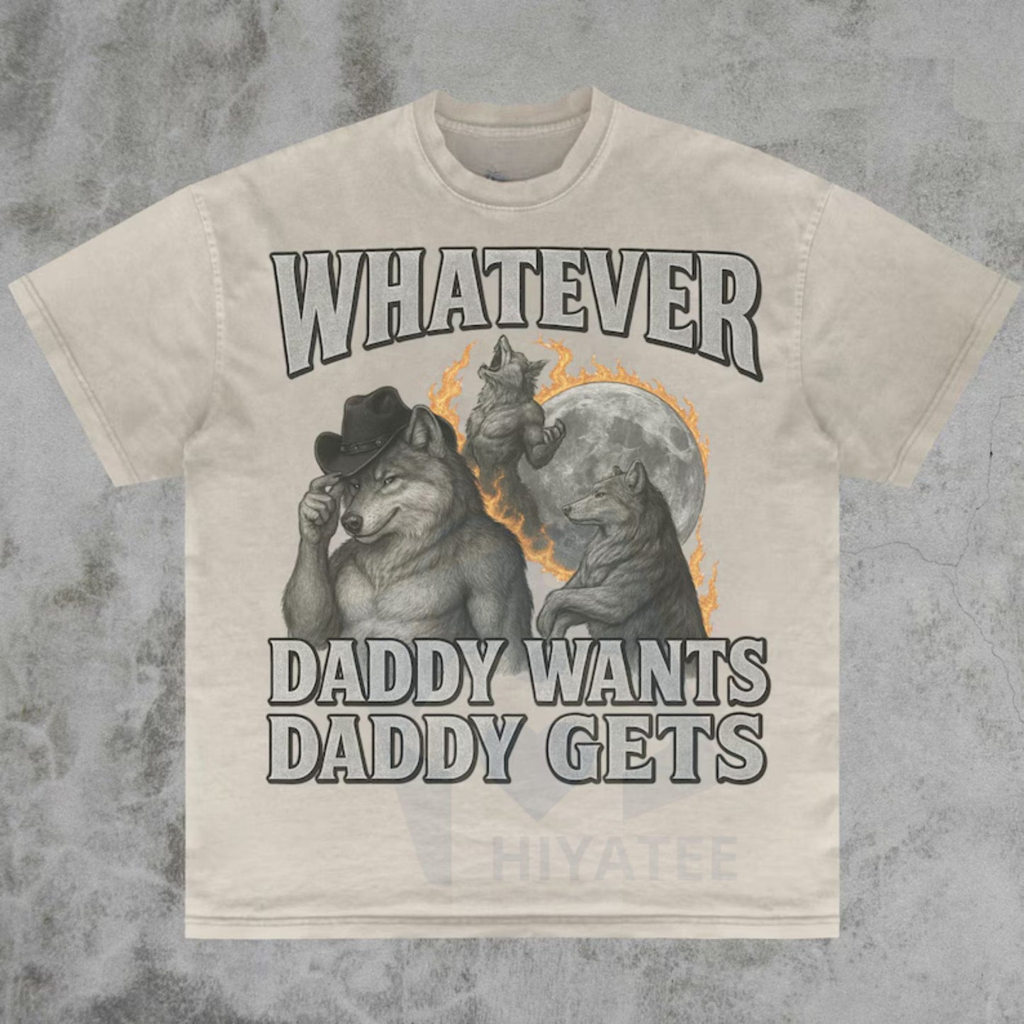 "Daddy Wants" Werewolf Meme Shirt – Funny Gen Z Cringe Tee