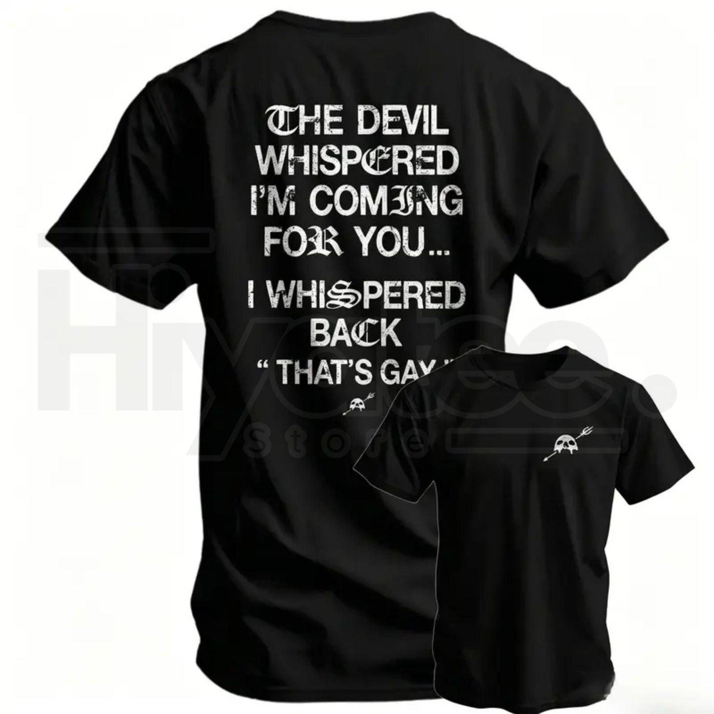 The Devil Whispered I'm Coming For You Men's T-Shirt – Funny Sarcastic Training Tee