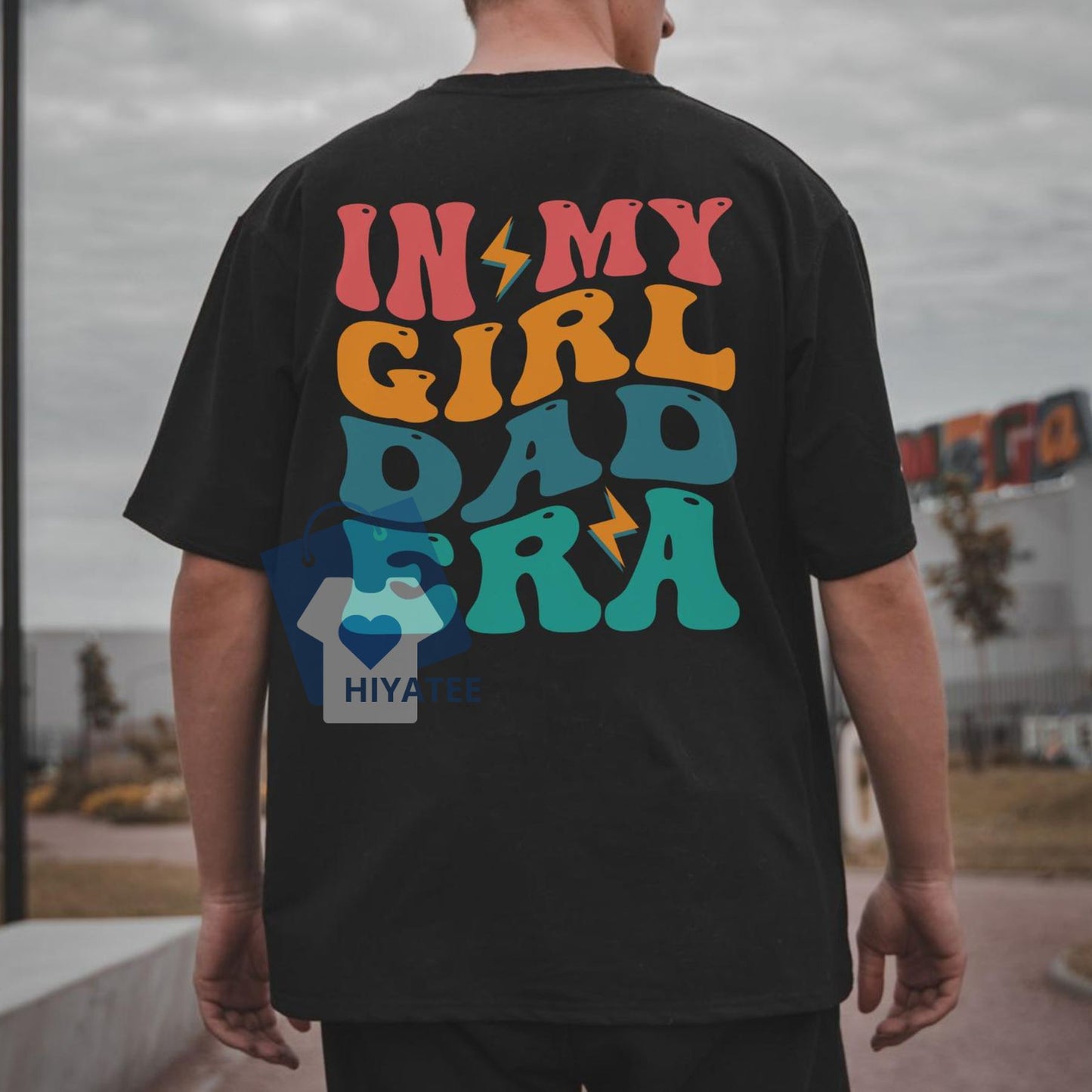 In My Girl Dad Era T-Shirt – Funny Father’s Day Gift for Proud Dads