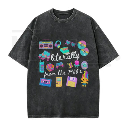 Literally From The 1900s Vintage T-Shirt – Funny Retro 90s Meme Graphic Tee