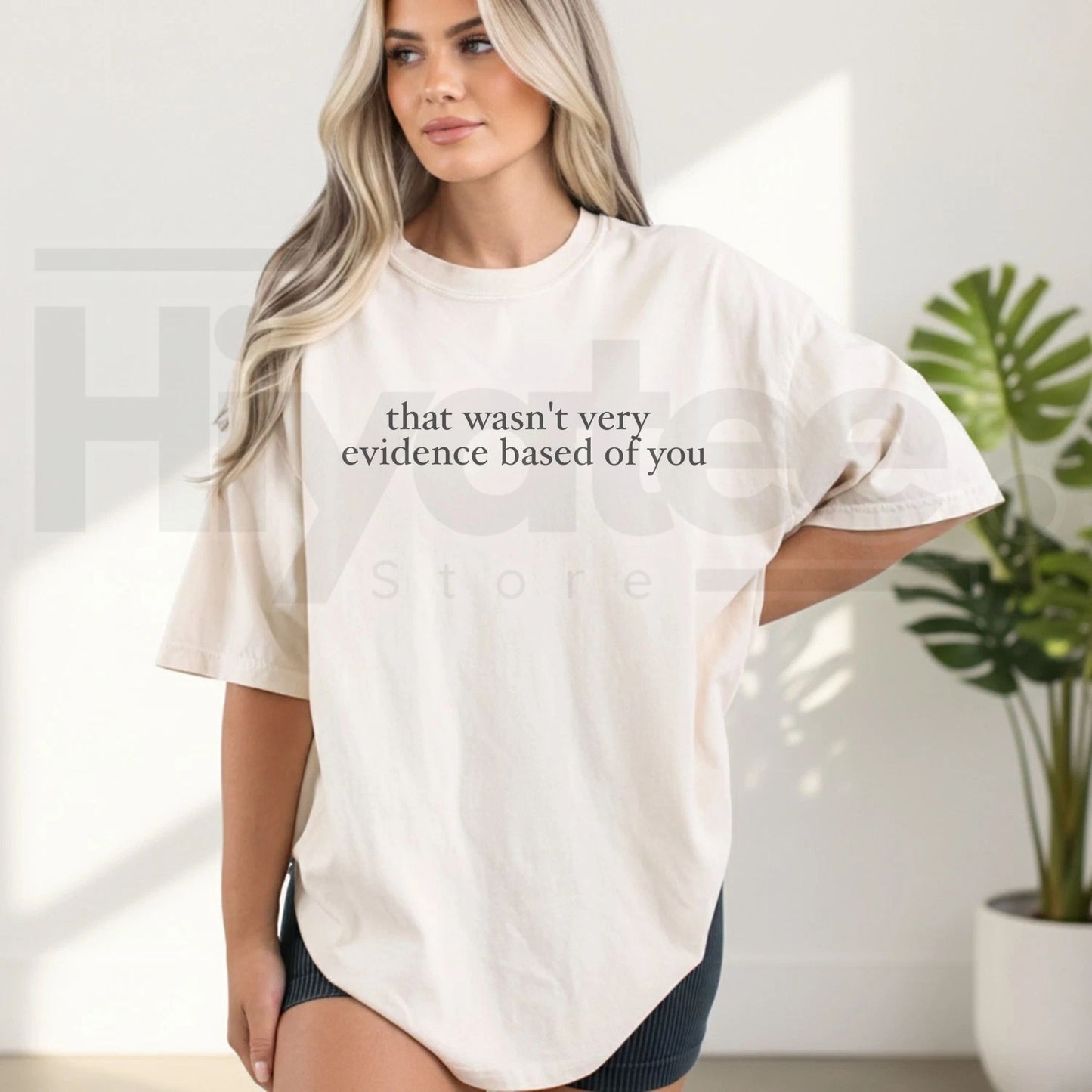 Comfort Colors® That Wasn’t Very Evidence Based Of You Shirt – Funny SLP & ABA Therapist Tee