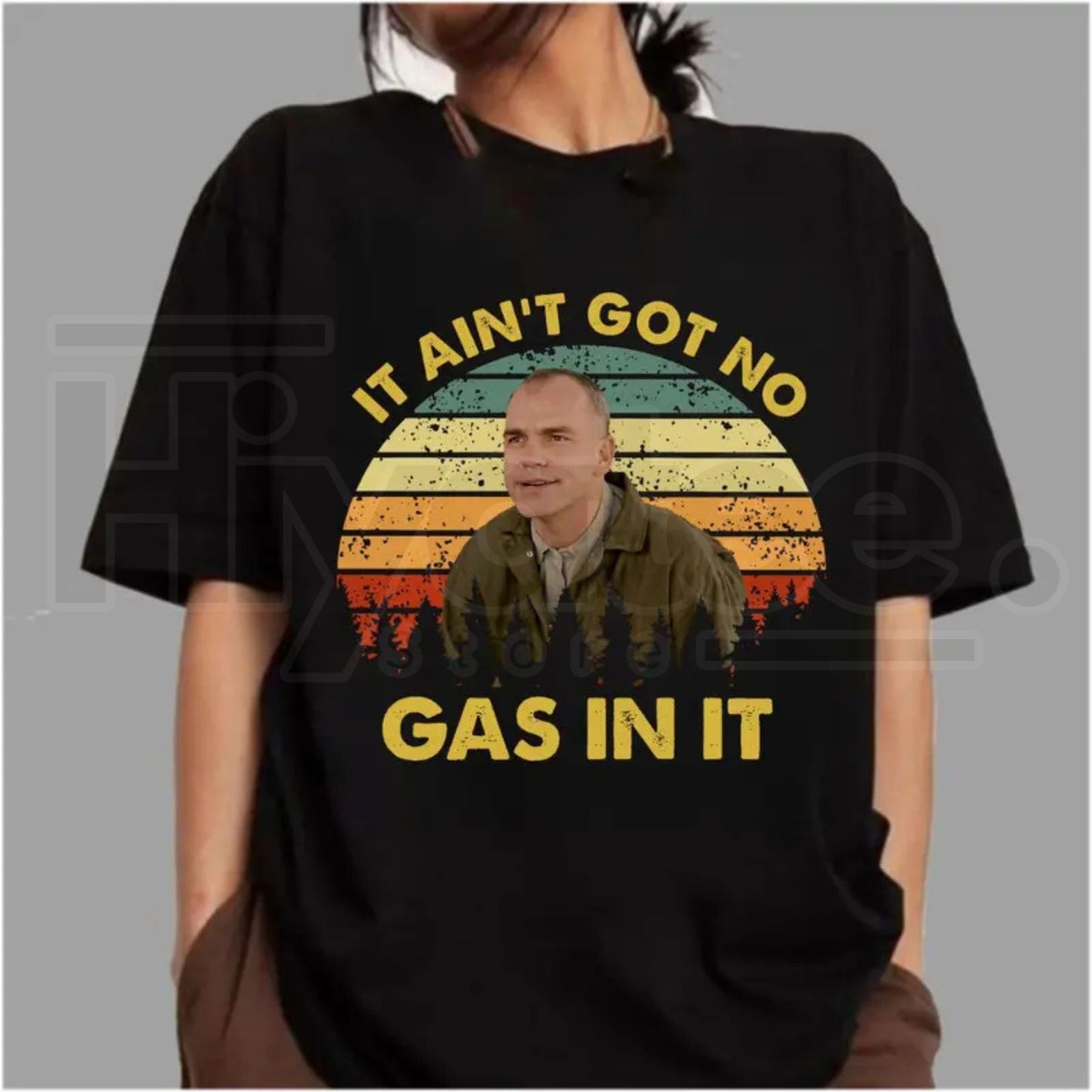Sling Blade It Ain't Got No Gas In It T-Shirt – Vintage 90s Film Quote Retro Shirt