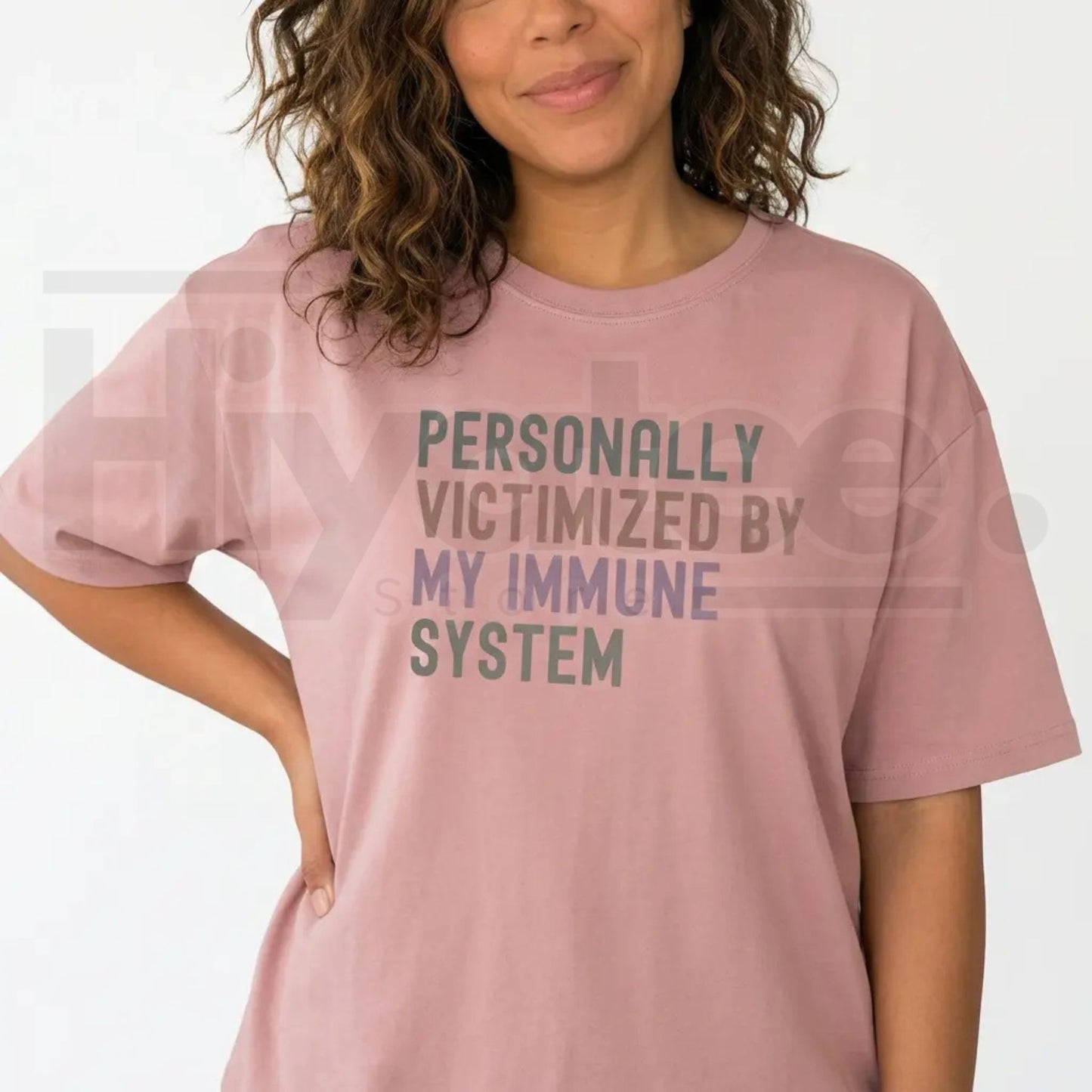 Personally Victimized By My Immune System Shirt – Funny Autoimmune Graphic Tee