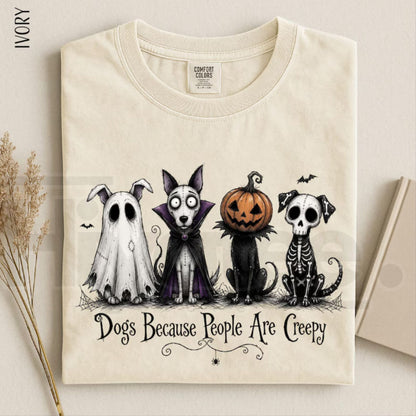 Comfort Colors Dogs Because People Are Creepy Halloween Tee