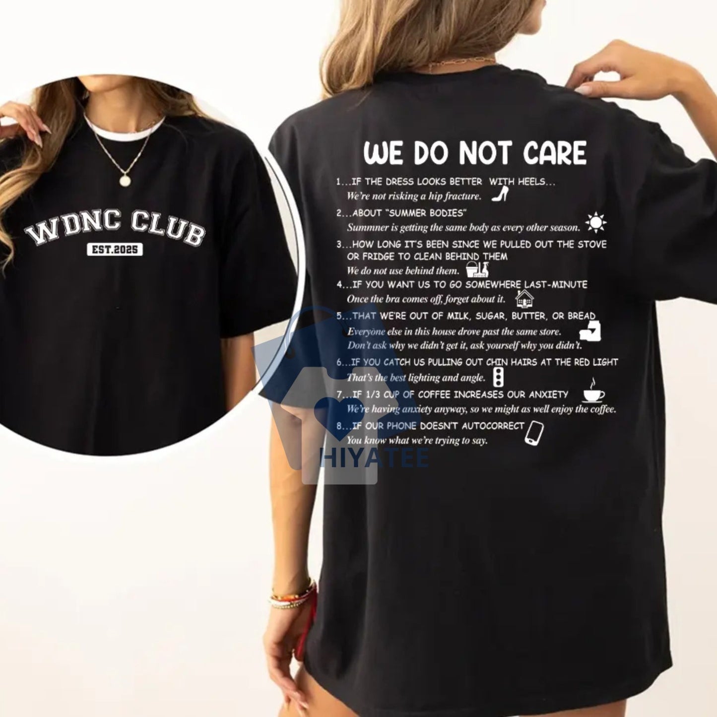 We Do Not Care Club T-Shirt – WDNC Two-Sided Graphic Tee, Full Color Design for Men & Women