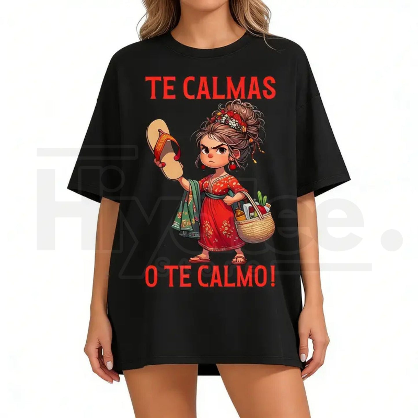 "Calm Or I Will Calm You" – Funny Mexican Mom Spanish Graphic Top