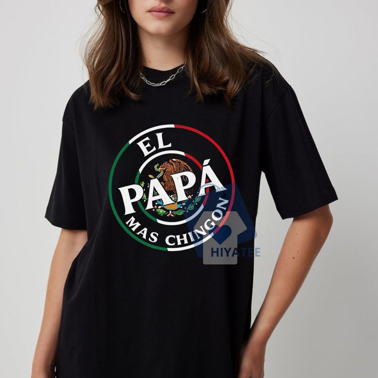 El Papá Más Chingón Shirt – Funny Mexican Dad Father’s Day Tee