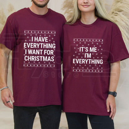 I’m Everything Christmas T-Shirt – Funny Holiday Couple Tee