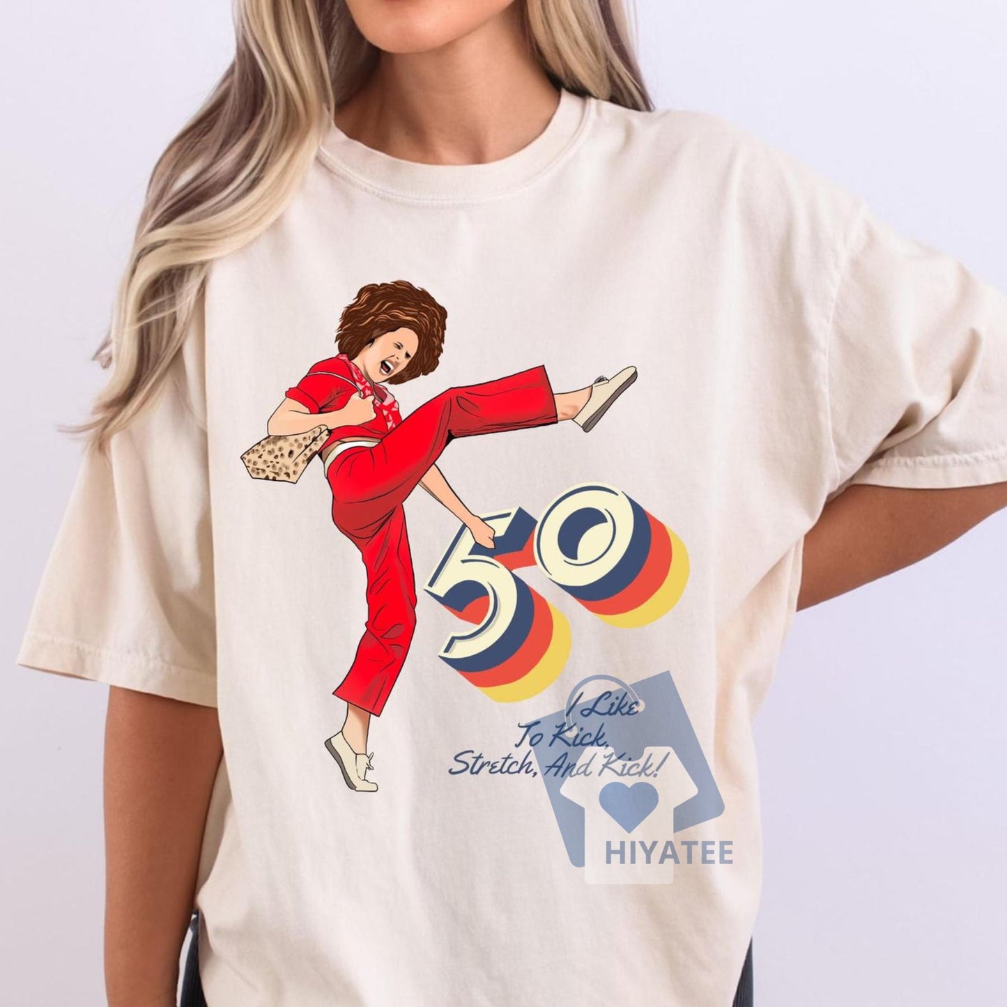 I’m 50 and I Like to Kick Shirt – Funny 50th Birthday Tee