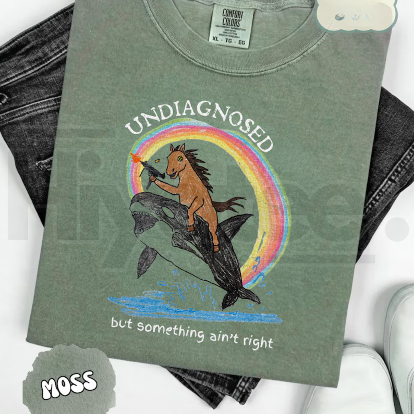 Comfort Colors Sarcastic Undiagnosed Something Ain't Right T-Shirt