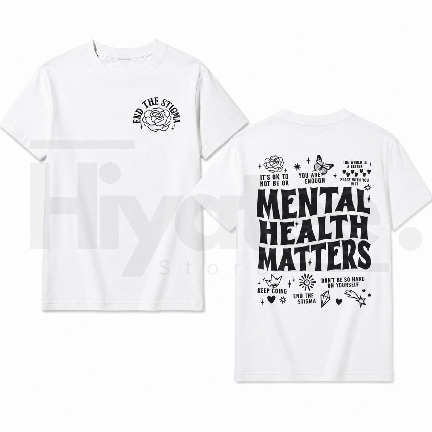 Mental Health Matters Double-Sided T-Shirt – Positive Affirmation Graphic Tee