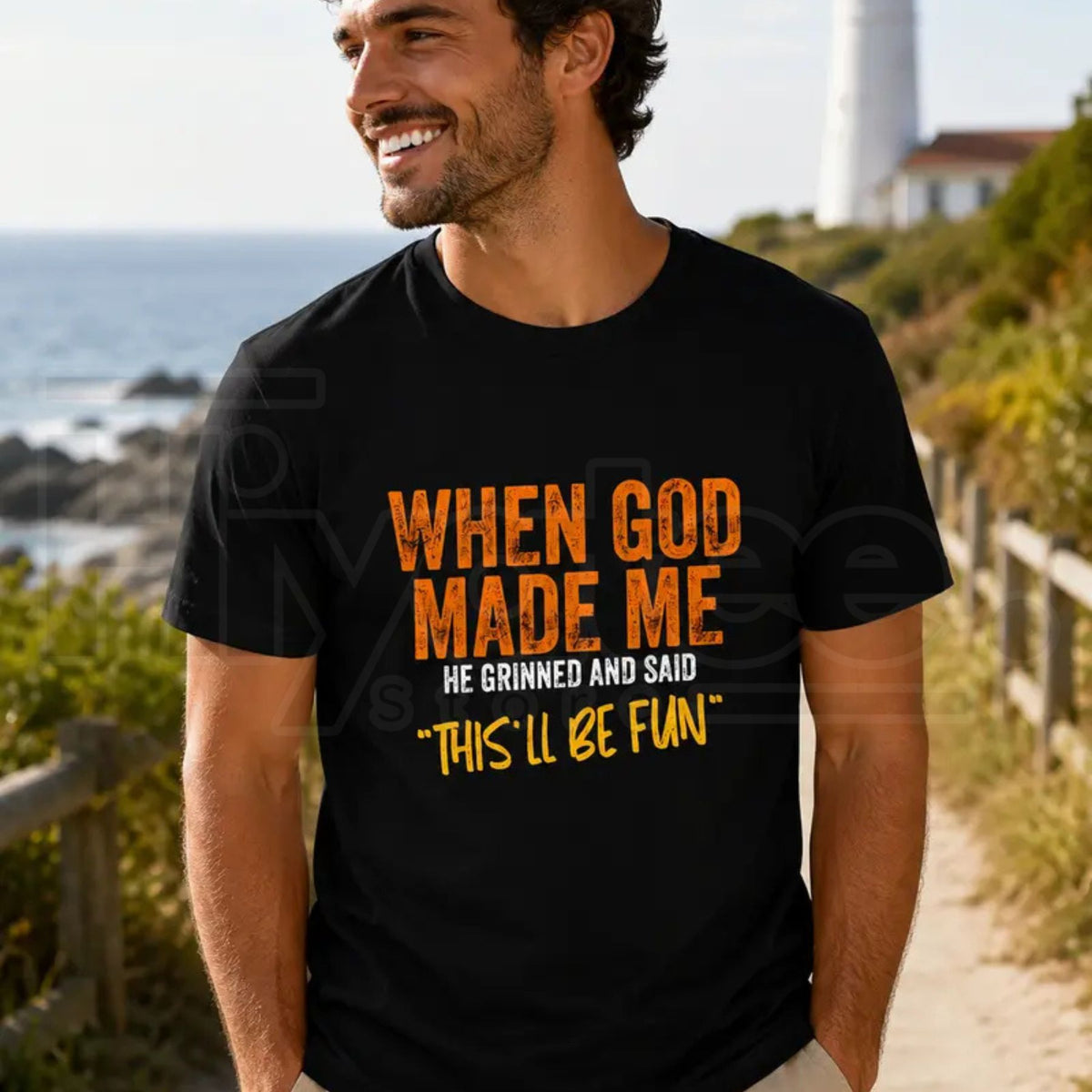 When God Made Me This'll Be Fun T-Shirt – Funny Sarcastic Graphic Tee