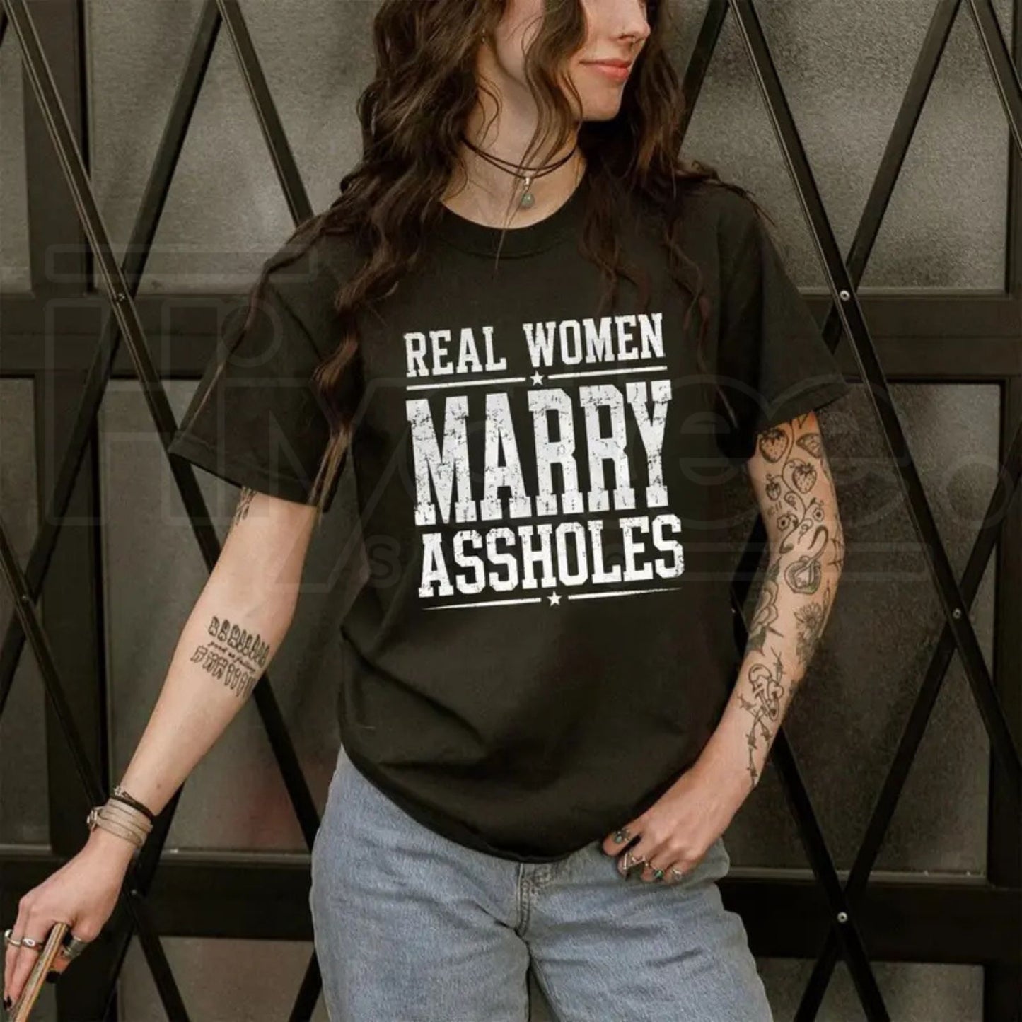 Real Women Marry T-Shirt – Funny Sarcastic Wife Graphic Tee