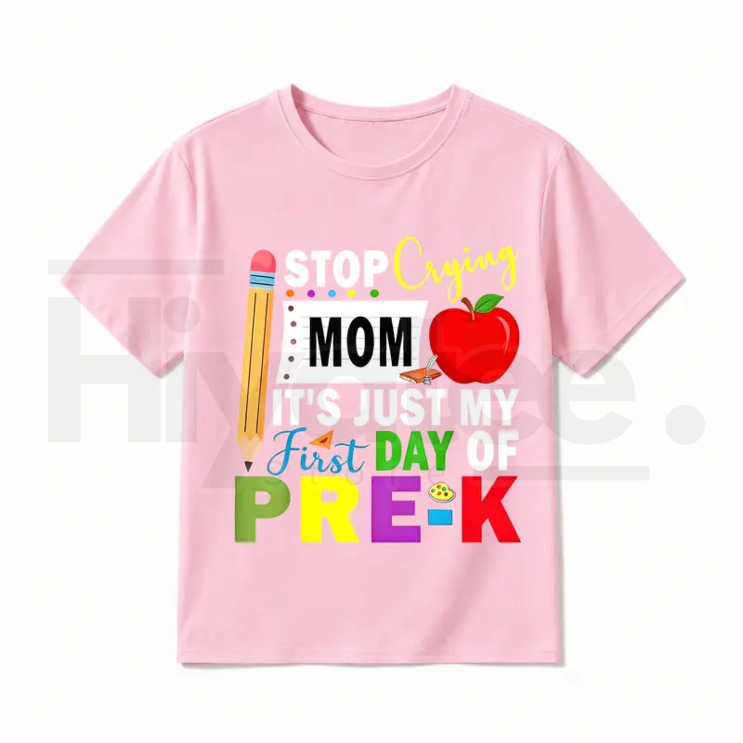 Stop Crying Mom It's Just My First Day of Pre-K Shirt | Funny Boys Back to School T-Shirt
