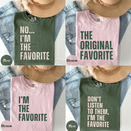 Comfort Colors I'm The Favorite T-Shirt – Funny Matching Family Crew Graphic Tee