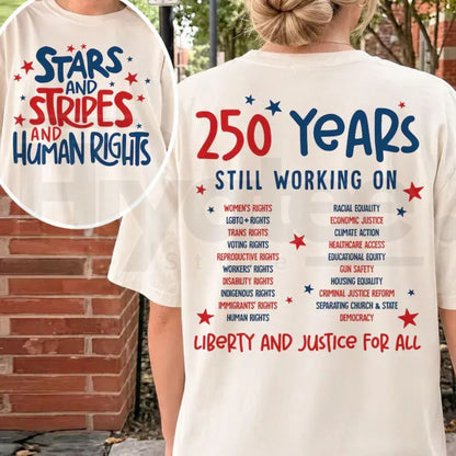 Stars Stripes And Human Rights 2-Sided T-Shirt – 4th of July Activist Equal Rights Tee