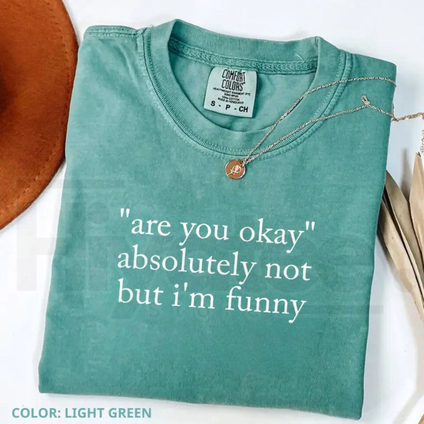 Are You Okay Absolutely Not But I'm Funny T-Shirt – Sarcastic Quote Tee, Trendy Humor Graphic Shirt for Women