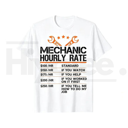 Mechanic Hourly Rate T-Shirt – Funny Auto Repair Labor Rates Summer Graphic Tee
