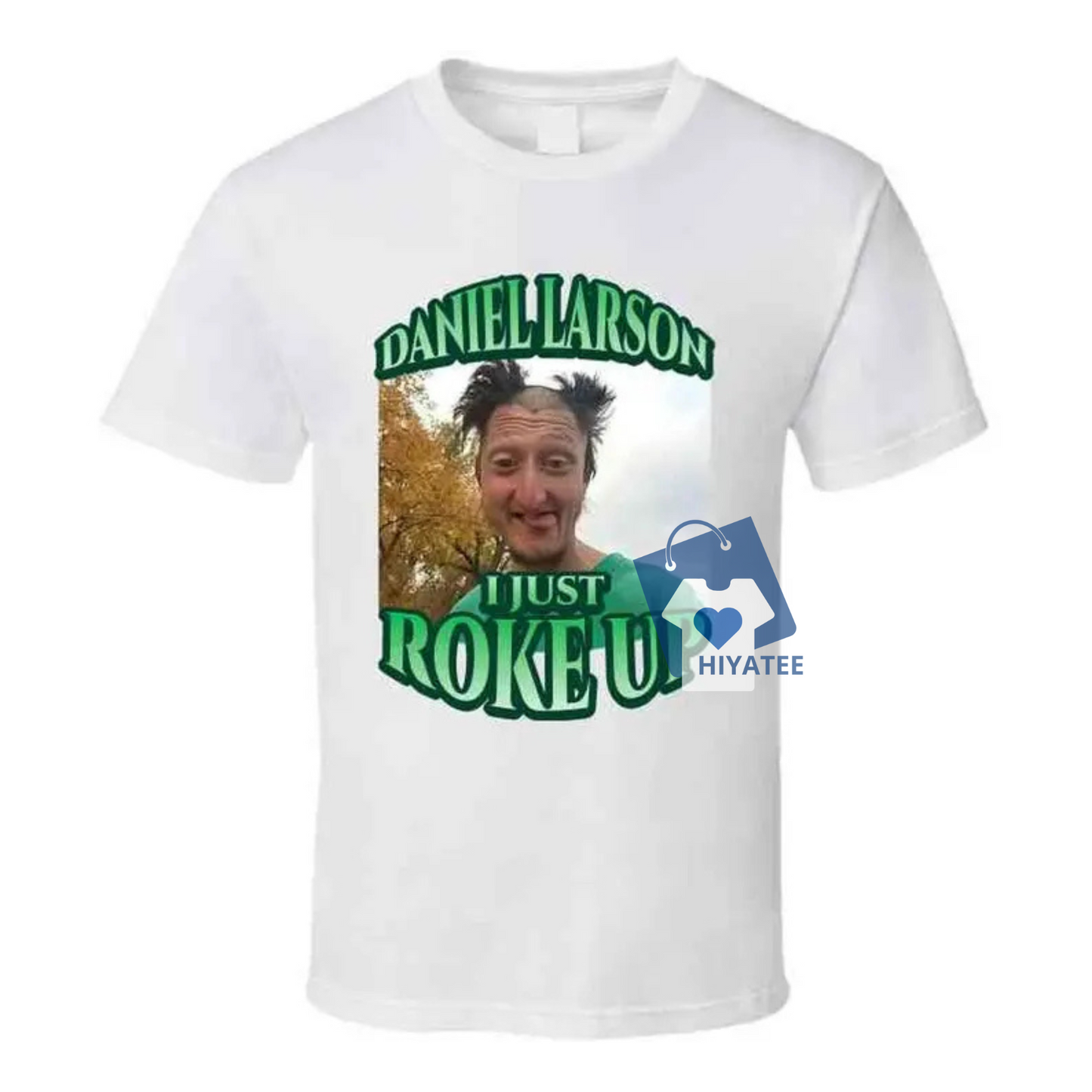 Daniel Larson Selfie Shirt – Funny Meme T-Shirt, Dank Gen Z Internet Joke Tee, Casual Cotton Unisex Streetwear