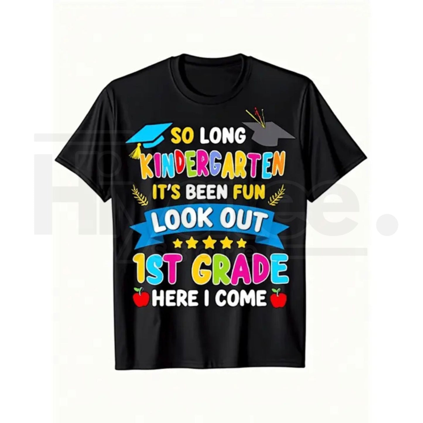 Kindergarten Graduation Shirt "Look Out 1st Grade Here I Come" Kids Graduation T-Shirt | Last Day of School Tee