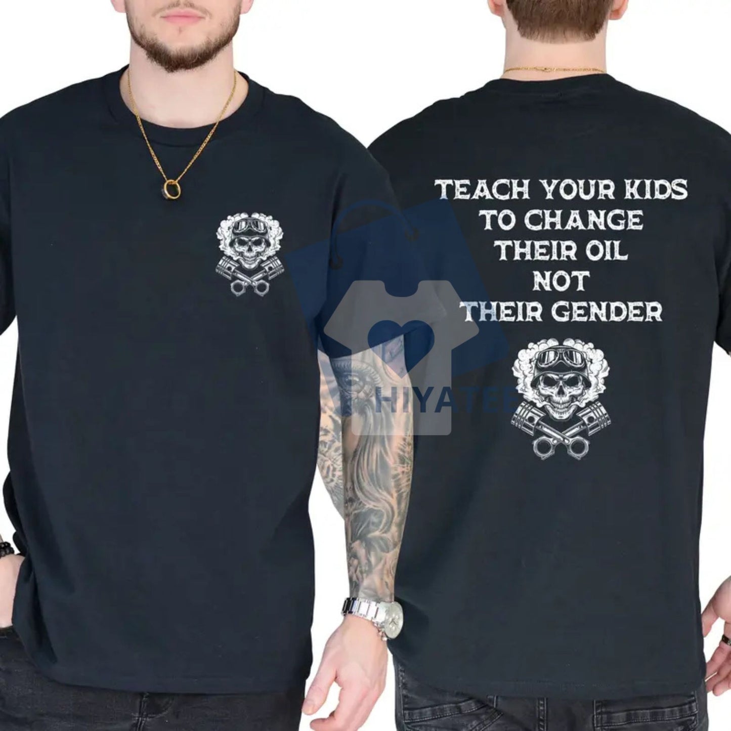 Teach Your Kids To Change Their Oil Not Their Gender Shirt – Bold Statement Graphic Tee, Casual Cotton T-Shirt for Men & Women
