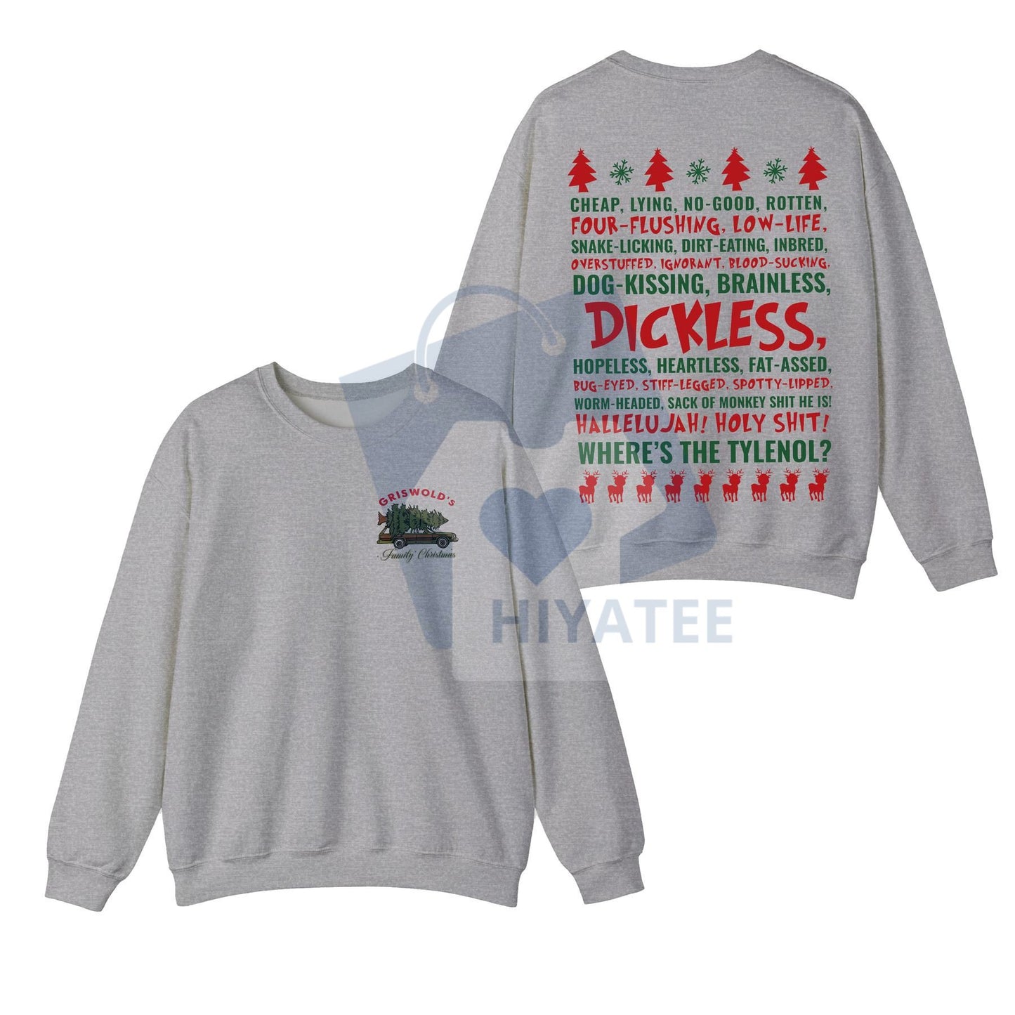 Dickless Shirt – Funny Griswold Christmas T-Shirt & Sweatshirt, National Lampoon's Vacation Apparel, Clark Freak Out Xmas Movie Gift