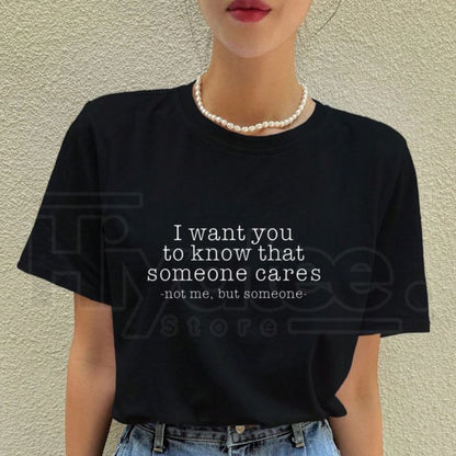 "Someone Cares Not Me" – Funny Sarcastic Quote Graphic Top