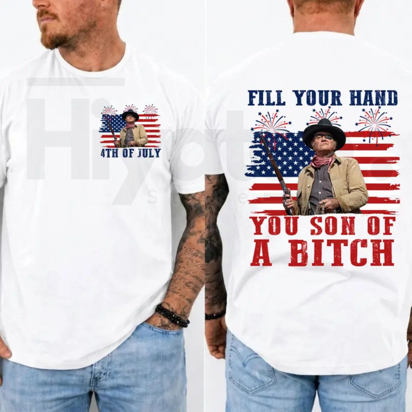 Fill Your Hand You Son Of A Bitch T-Shirt – John Wayne Rooster Cogburn Western Tee