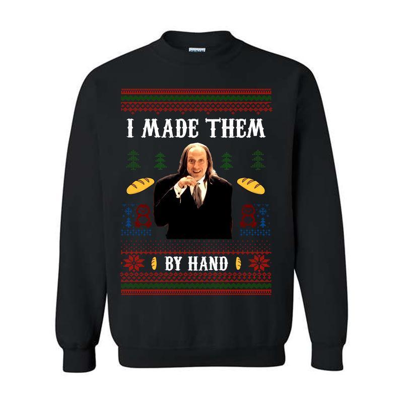 I Made Them By Hand Ugly Sweatshirt, Scary Movie Dinner made by Hand Meme Graphic Sweatshirt For Men, For Women - Hiyatee