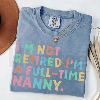 Comfort Colors® Custom Retirement Grandma Shirt – Personalized Mama & Nana Gift