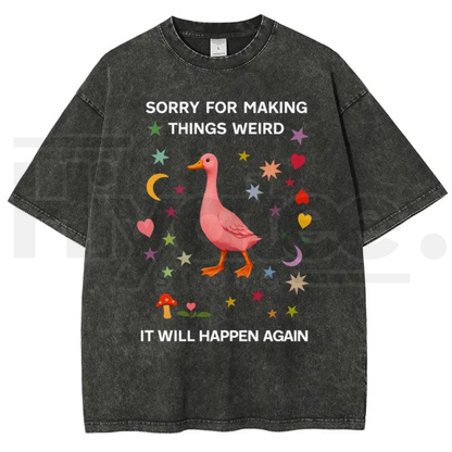 Vintage Funny Duck Meme Graphic T-Shirt – Sorry For Making Things Weird Oversized Heavyweight Cotton Tee