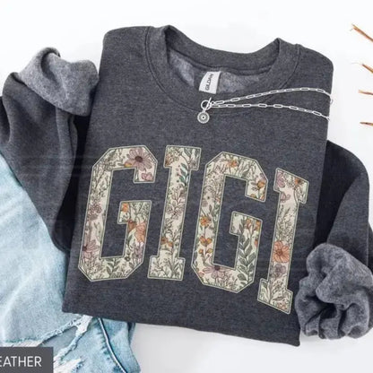 Grandma Gigi Nana Mimi Mama Auntie Floral Sweatshirt – Vintage Botanical Mother's Day Gift Crewneck