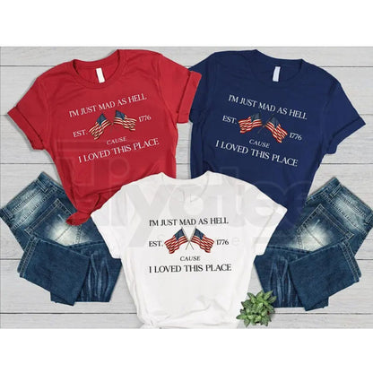 "I'm Just Mad" – 250th Anniversary Patriotic USA Flag Graphic Top