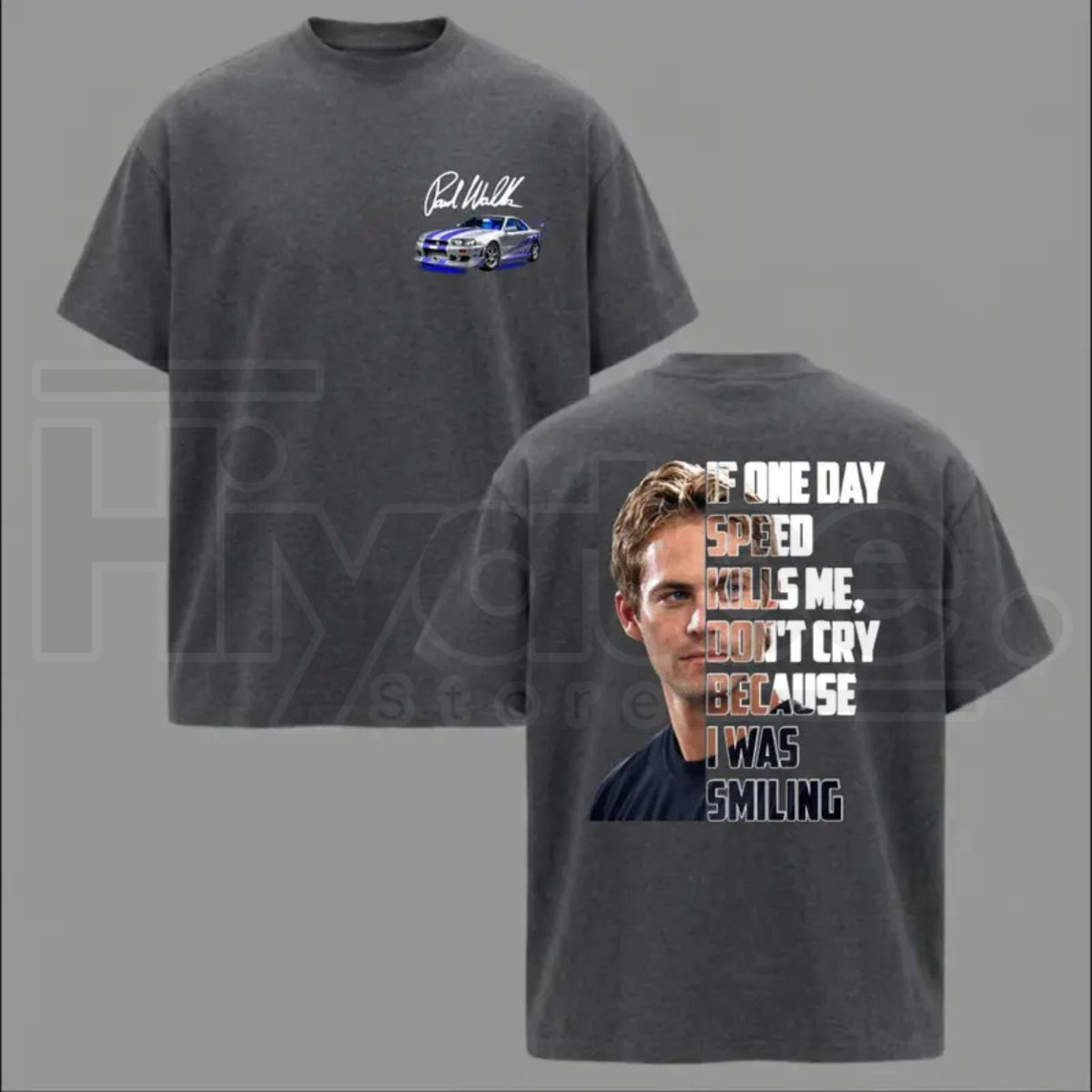 Paul Walker Memorial T-Shirt – If One Day Speed Kills Me Graphic Tee